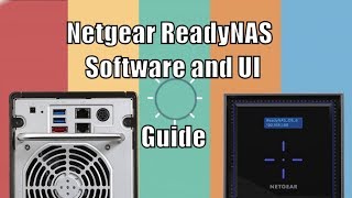 The Netgear ReadyNAS User Interface Apps and Software Guide [upl. by Cattan374]