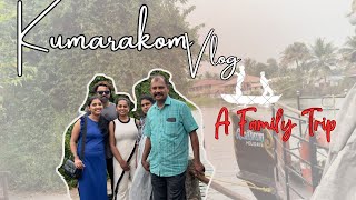 KUMARAKOM VLOG  A FAMILY TRIP  HOUSE BOAT  LUNCH WITH SEA FOOD kumarakom seafood family trip [upl. by Iramat]