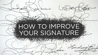 How to Improve Your Signature [upl. by Raoul90]