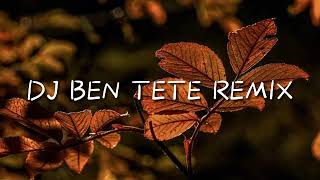 DJ BEN TETE REMIX 2019 [upl. by Oel]