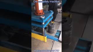 Die Assembly Machine For Aluminum Extrusion Die 200600mm [upl. by Aikenahs]