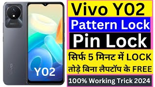 Vivo Y02 Hard Reset 100 Working Trick 2024 vivo y02 ka lock kaise kare vivo y02 hard reset [upl. by Carly]