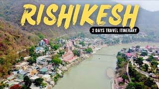 Rishikesh  Rishikesh Tourist Places  Best Places to visit in Rishikesh  Rishikesh Tour amp Budget [upl. by Ettedranreb]