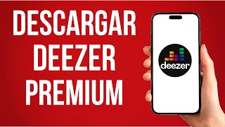 Como Descargar Deezer Premium Gratis [upl. by Luis]