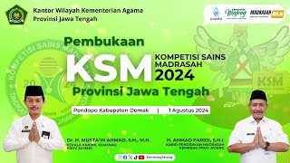 Pembukaan KSM Kompetisi Sains Madrasah 2024 Provinsi Jawa Tengah [upl. by Nosyt504]