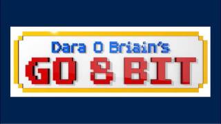 Daves  Dara O Briains Go 8 Bit Theme [upl. by Hort51]