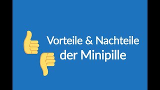 Minipille Vorteile amp Nachteile [upl. by Mharg654]