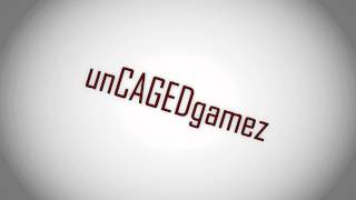 intro  10  unCAGEDgamez [upl. by Dorena]