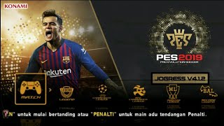 PES 2019 PPSSPP Jogress V412 Full Transfer [upl. by Ebanreb]