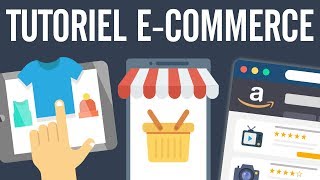 ECommerce formation  tutoriel ECommerce complet gratuit cours ecommerce [upl. by Furmark26]