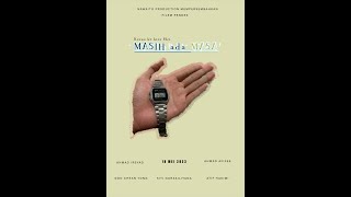 VISCOM SHOW 2023  SHORT FILM quot MASIH ADA MASA quot [upl. by Ijan]