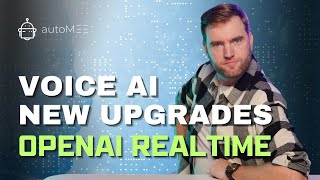 Voice AI new upgrades  OPENAI realtime  autoMEE AI automation agency [upl. by Maxfield]