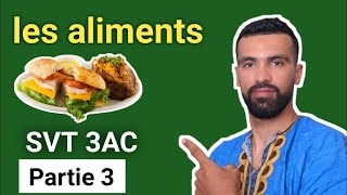 les aliments partie 3 🔺 éducation nutritionnelle et rôle des aliments 🔺 svt 3ac [upl. by Roana]