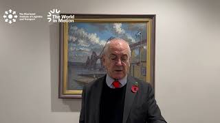 Lord Hendy Address  CILT International Day of Supply Chain Logistics and Transportation [upl. by Struve]