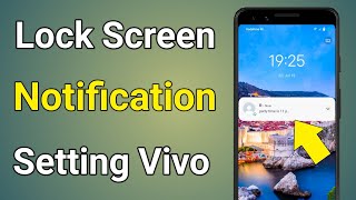 Lock Screen Notification Vivo  Lock Screen Notification Off Vivo [upl. by Uella]