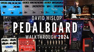 DAVID HISLOP PEDALBOARD WALKTHROUGH 2024  Part 1 [upl. by Anjanette]