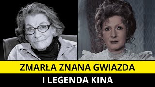 Zmarła Znana Gwiazda i Legenda Kina Barbara Horawianka i Jadwiga Barańska nie żyje [upl. by Myrtia]