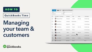 How to manage your team and customers in QuickBooks Time [upl. by Narat929]