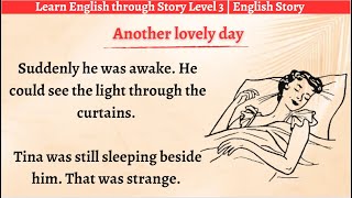 Learn English through Story  Level 3  English Story Audiobook  The Strange City [upl. by Leonor]