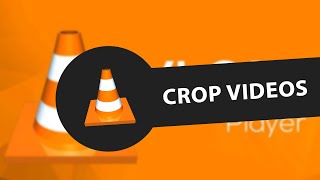 How to Crop Videos Using VLC Media Player [upl. by Ecar]