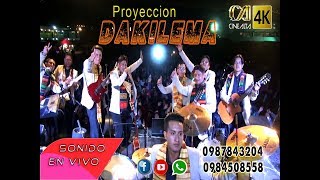 Proyección DAKILEMA en vivo MIX TONADAS feat 4K  D´VALLE PRODUCCIONES [upl. by Lowney]