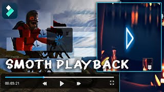 Get Smoother Playback Tray This Video Settings In Filmora X [upl. by Awad471]