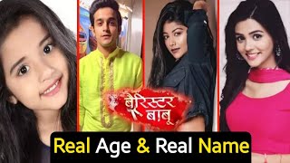 Barrister Babu Serial Cast Real Age amp Names  Anirudh  Bondita  Surmani [upl. by Meras]