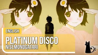 quotPlatinum Discoquot Nisemonogatari ENGLISH COVER ft LTRAIN [upl. by Sherwynd]