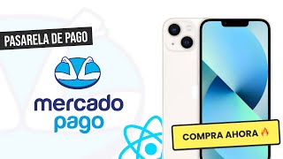 Aprende a integrar MERCADO PAGO CHECKOUT PRO en REACT y empeza a recibir pagos en minutos ⚛ [upl. by Eimerej]