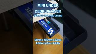 Mini under desk drawer push to openclose [upl. by Light]