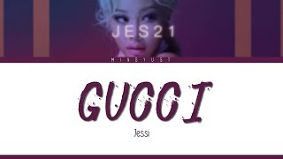 Jessi  제시   Gucci Lyrics  HAN  ROM [upl. by Aymer]