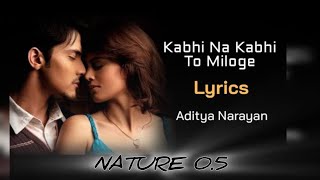 kabhi na kabhi full song kabhi na kabhi lyricslove hindi arijitsingh shaapit [upl. by Henderson619]