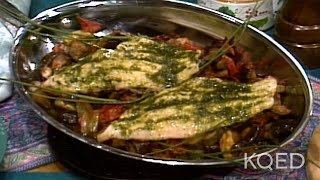 Jacques Pepins Catfish Ratatouille  Todays Gourmet  KQED [upl. by Jahdol]