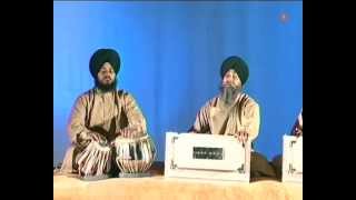 Bhai Surinder Singh Jodhpuri  Thakur Tum Sarnaee Aaya  Mittar Pyare Nu [upl. by Randal74]