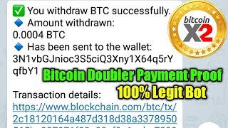 Bitcoin Doubler Withdraw Proof Legit Bot [upl. by Eisnyl196]