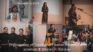 First time  Organization of Traditional Tibetan medicine and sciences 🇨🇦 Dinner 🎉 Gorshey [upl. by Aneroc]