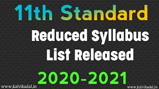 11th Reduced Syllabus 2021 Released  11th Reduced Portion 2021 Tamil Medium  English Medium 2021 [upl. by Linetta71]