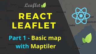 How to integrate open street maps in react using leaflet and maptiler  React Leaflet  Part 1 [upl. by Othe]