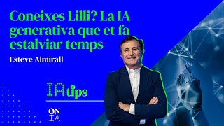 Coneixes Lilli La IA generativa que et fa estalviar temps  IA TIPS [upl. by Osnola]