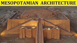 HISTORY OF MESOPOTAMIAN ARCHITECTURE [upl. by Evita]