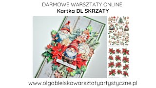 Scrapbooking kartka świąteczna skrzaty świąteczne scrapowanie Olga Bielska Warsztaty Artystyczne [upl. by Jules]