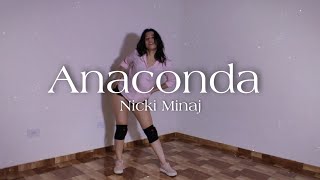 Anaconda🐍  Nicki Minaj choreography by trícia Miranda [upl. by Evered667]