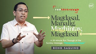 Magdasal Manalig Maghintay Magdasal  Bong Saquing  Run Through [upl. by Andrien]