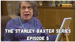 The Stanley Baxter Series  Episode 5  UPSCALED [upl. by Acirret]