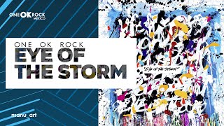 ONE OK ROCK  EYE OF THE STORM  Lyrics Video  Sub español [upl. by Wilfreda422]