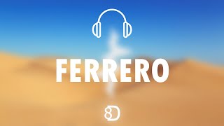 Kerchak x Gambi  Ferrero  8D EXPERIENCE 🎧 [upl. by Cilo]