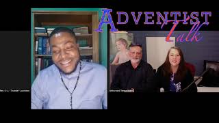 Adventist Talk with Elce quotThunderquot Lauriston [upl. by Mona]