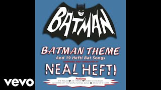 Neal Hefti amp his Orchestra and Chorus  Batman Theme Audio [upl. by Nawuq457]