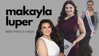 MISS TURTLE CREEK MISS MISSISSIPPI 2024 MAKAYLA LUPER EMPOWERMENT WITH ELIZABETH PODCAST EPISODE [upl. by Elaine]