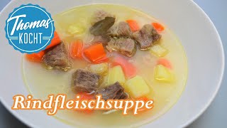 Rindfleischsuppe selber machen  Brühe aus Küchenresten kochen  Thomas kocht [upl. by Hinman435]